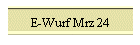 E-Wurf Mrz 24