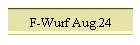 F-Wurf Aug.24