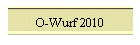 O-Wurf 2010